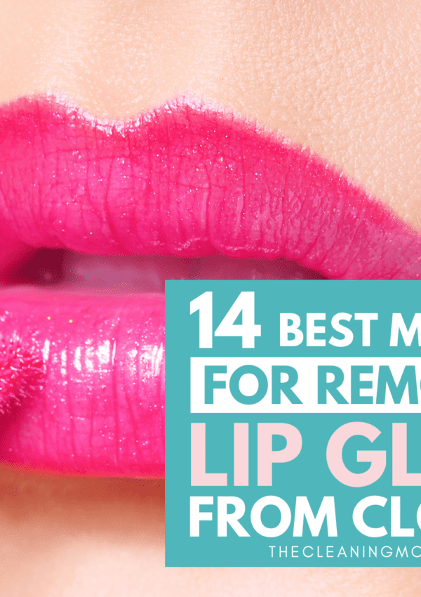 How to Remove Lip Gloss From Clothing Easily
