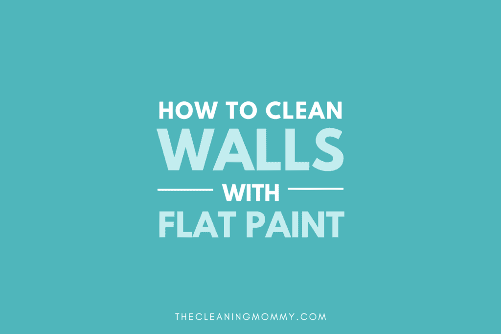 How to clean walls with flat paint in teal