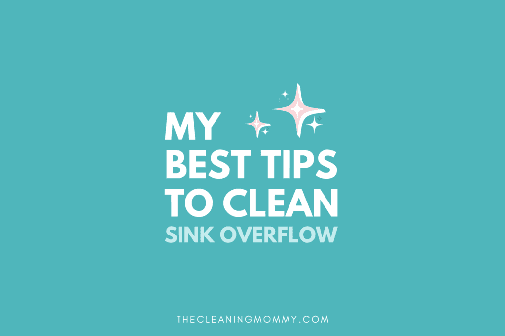 Vest tips to clean sink overflow with shiny stars