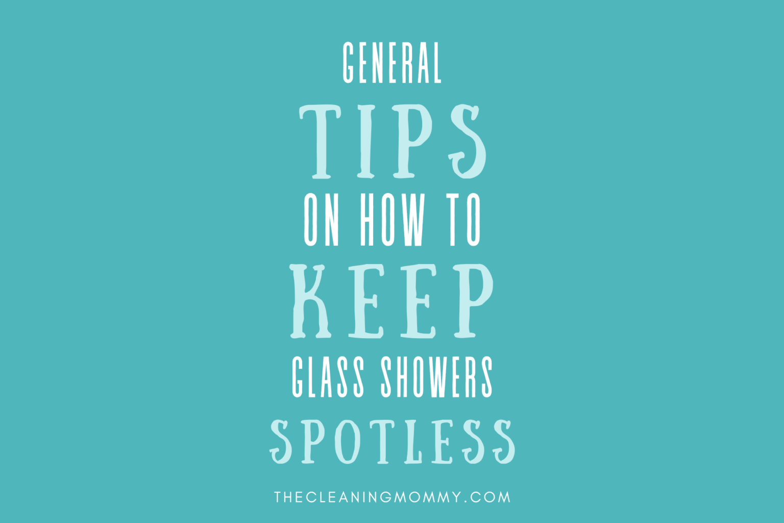 How to Keep Glass Shower Doors Clean (Easily) The Cleaning Mommy