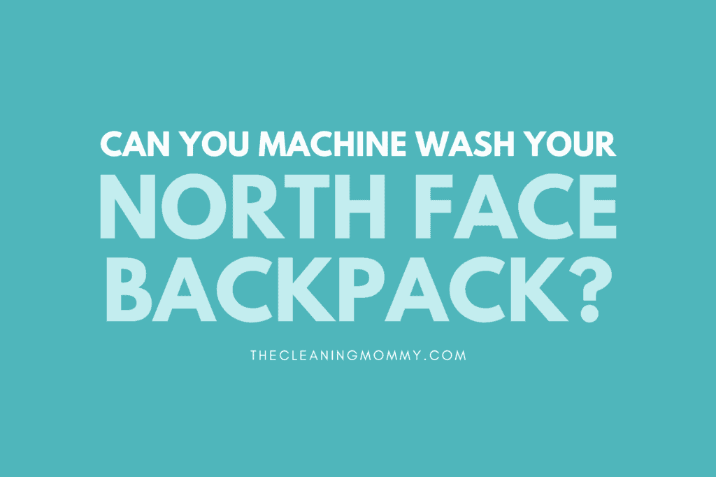 Machine wash North Face backpack